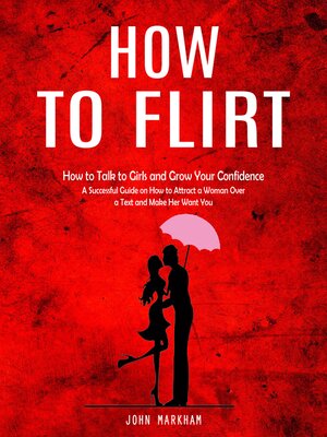 cover image of How to Flirt